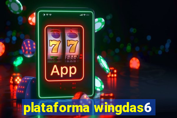 plataforma wingdas6